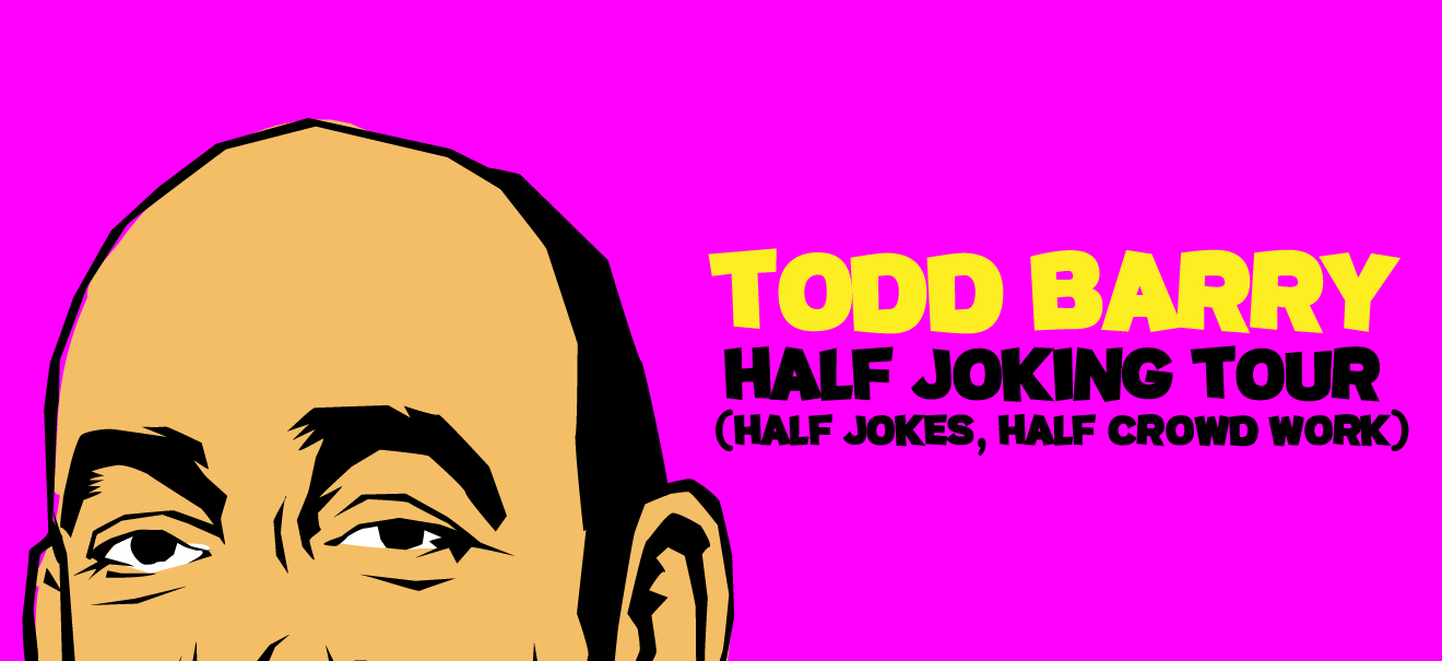 todd barry half joking tour